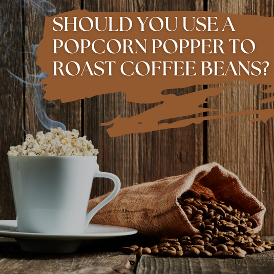Coffee Roasting with a Popcorn Popper: Exploring the Pros and Cons
