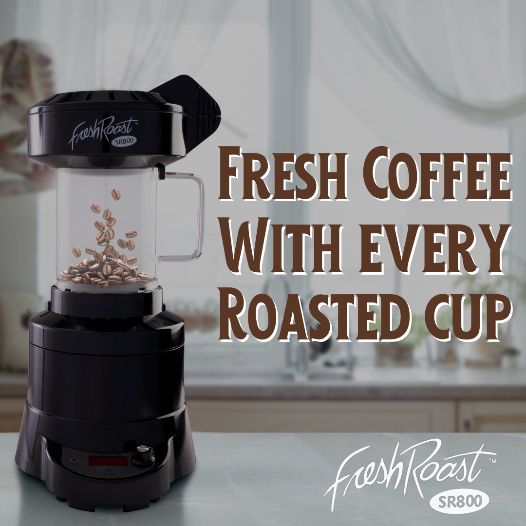 Fresh Roast Home Roasters